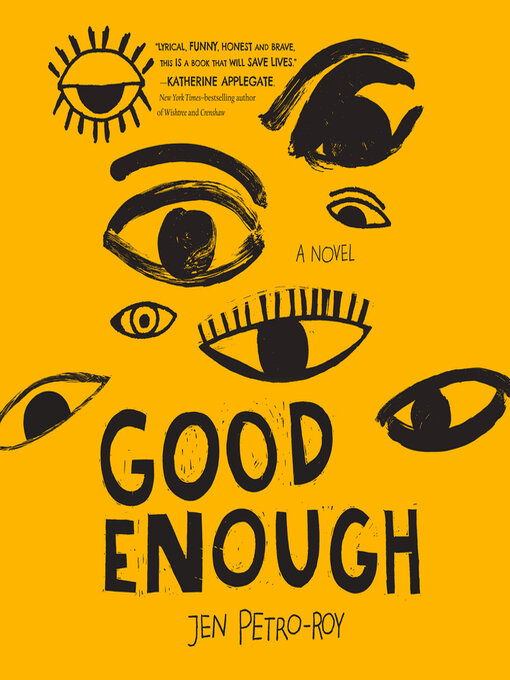 Title details for Good Enough by Jen Petro-Roy - Available